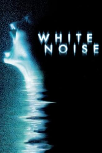 White Noise (movie 2005)