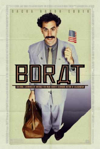 Borat: Cultural Learnings of America for Make Benefit Glorious Nation of Kazakhstan (movie 2006)