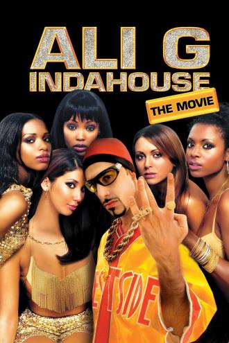 Ali G Indahouse (movie 2002)