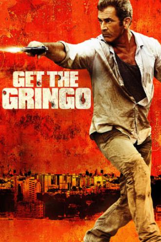 Get the Gringo (movie 2012)