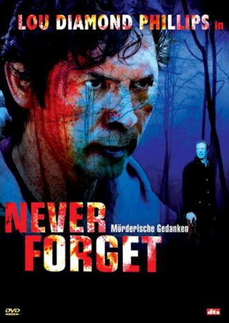 Never Forget (movie 2008)