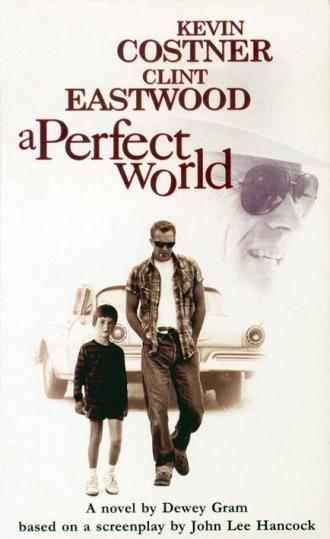 A Perfect World (movie 1993)