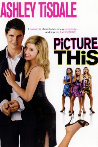 Picture This (movie 2008)