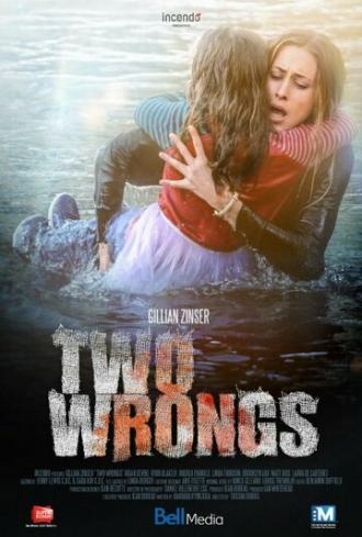 Two Wrongs (movie 2015)