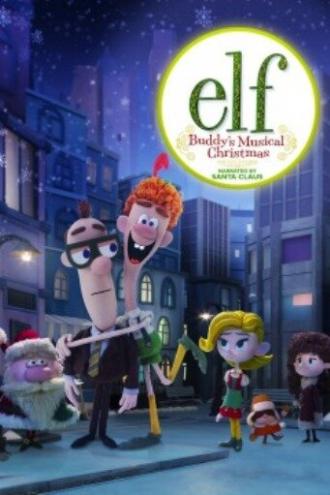 Elf: Buddy's Musical Christmas (movie 2014)