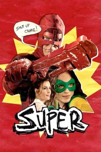 Super (movie 2010)