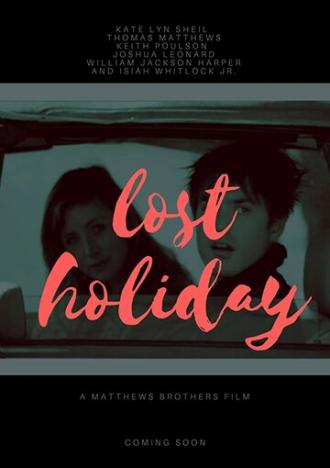 Lost Holiday (movie 2019)