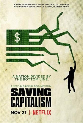 Saving Capitalism (movie 2017)