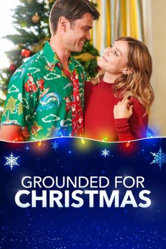 Grounded for Christmas (movie 2019)