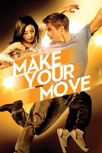 Make Your Move (movie 2013)