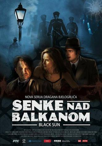 Shadows over Balkans (tv-series 2017)