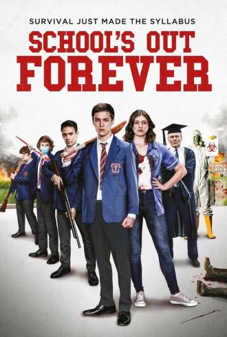 School's Out Forever (movie 2021)