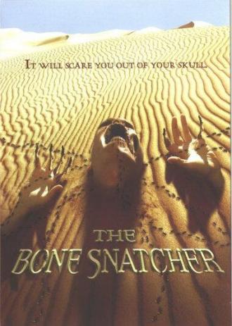 The Bone Snatcher (movie 2003)
