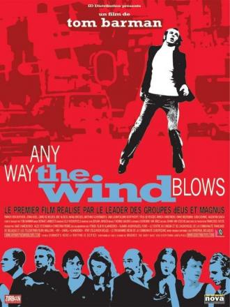 Any Way the Wind Blows (movie 2003)