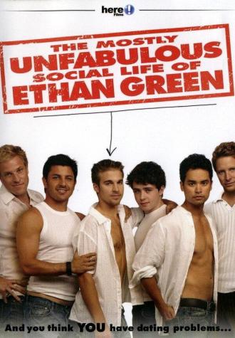 The Mostly Unfabulous Social Life of Ethan Green (movie 2005)