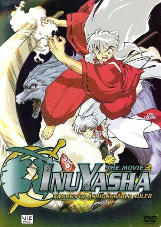 Inuyasha the Movie 3: Swords of an Honorable Ruler (movie 2003)