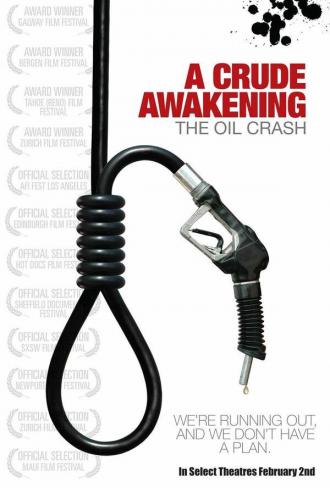A Crude Awakening (movie 2006)