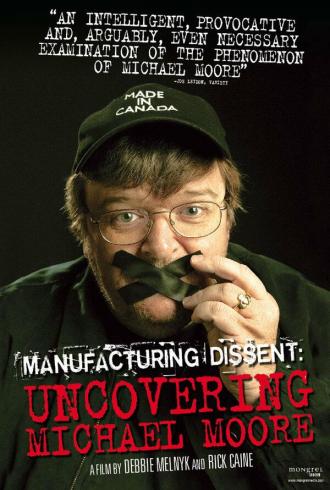 Manufacturing Dissent (movie 2007)