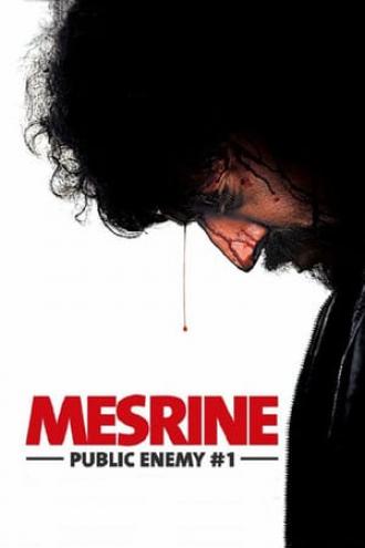 Mesrine: Public Enemy #1 (movie 2008)