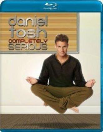 Daniel Tosh: Completely Serious (movie 2007)