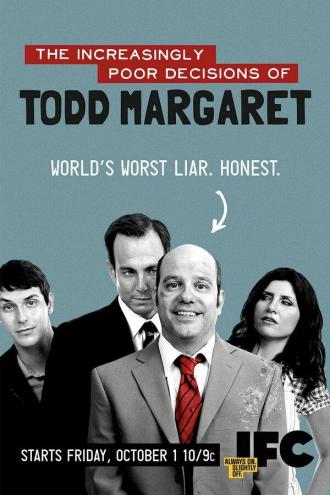 The Increasingly Poor Decisions of Todd Margaret (tv-series 2010)