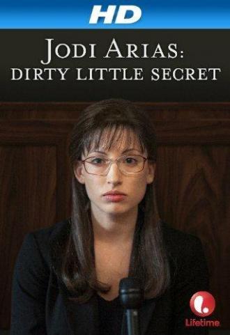 Jodi Arias: Dirty Little Secret (movie 2013)