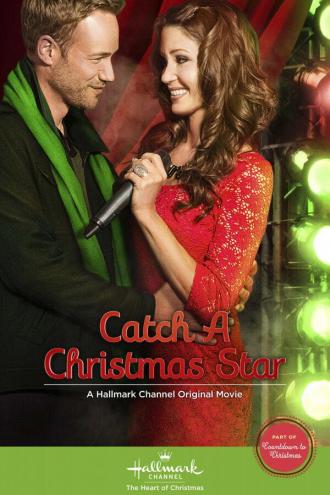 Catch a Christmas Star (movie 2013)