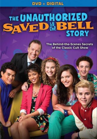 The Unauthorized Saved by the Bell Story (movie 2014)