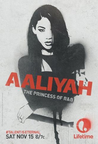Aaliyah: The Princess of R&B (movie 2014)