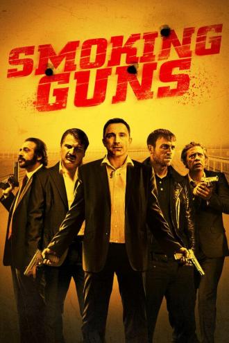 Smoking Guns (movie 2016)