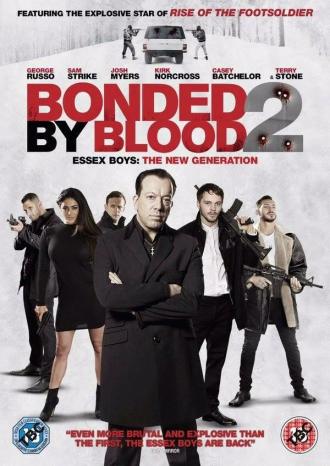Bonded by Blood 2 (movie 2016)