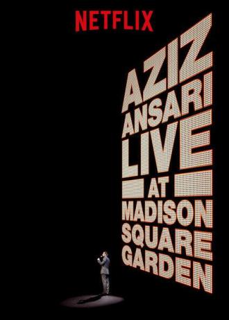 Aziz Ansari: Live at Madison Square Garden (movie 2015)