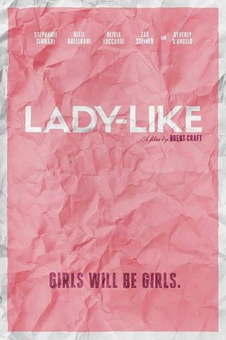 Lady-Like (movie 2017)