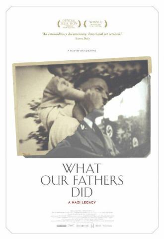 What Our Fathers Did: A Nazi Legacy (movie 2015)