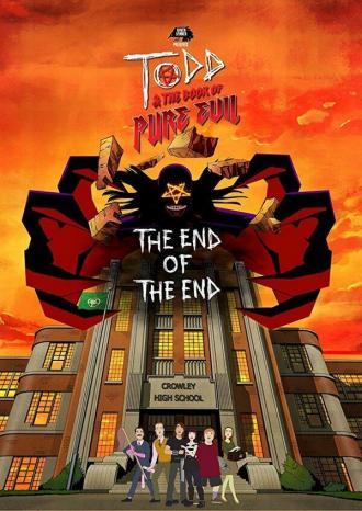 Todd and the Book of Pure Evil: The End of the End (movie 2017)