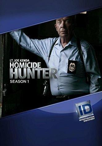 Homicide Hunter: Lt Joe Kenda