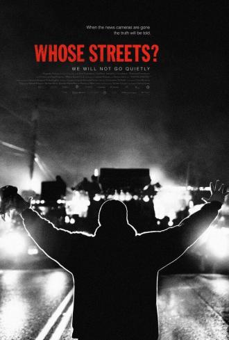 Whose Streets? (movie 2017)