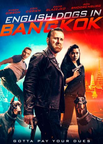 English Dogs in Bangkok (movie 2020)