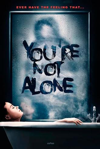 You're Not Alone (movie 2020)