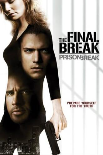 Prison Break: The Final Break (movie 2009)