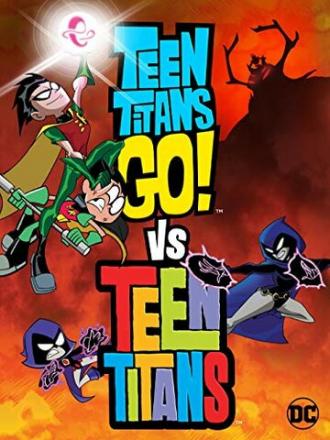 Teen Titans Go! vs. Teen Titans (movie 2019)