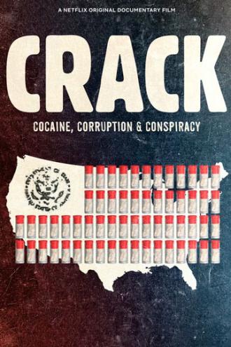 Crack: Cocaine, Corruption & Conspiracy (movie 2021)