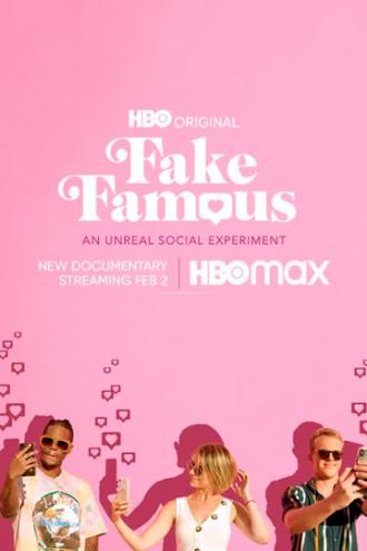 Fake Famous (movie 2021)