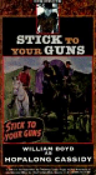 Stick to Your Guns (movie 1941)