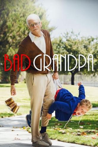 Jackass Presents: Bad Grandpa (movie 2013)