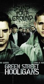 Green Street Hooligans (2005)