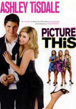 Picture This (2008)