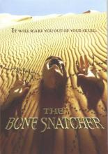 The Bone Snatcher (2003)