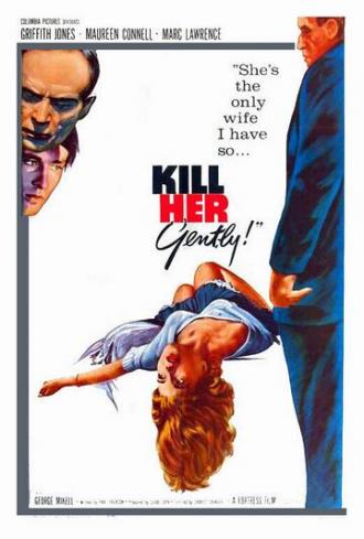 Kill Her Gently (movie 1957)