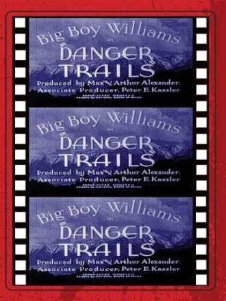 Danger Trails (movie 1935)